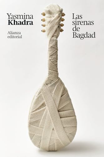 Libro LAS SIRENAS DE BAGDAD de KHADRA YASMINA en Colombia, literatura