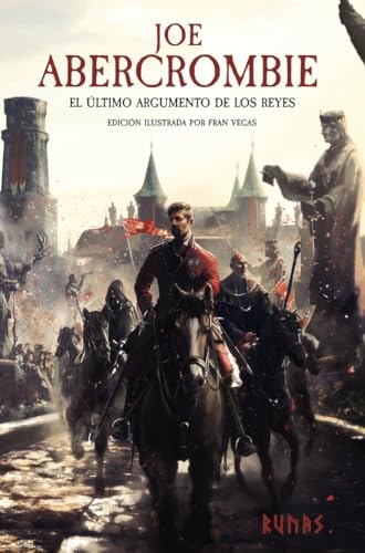 Libro EL ULTIMO ARGUMENTO DE LOS REYES [EDICION ILUSTRADA] de ABERCROMBIE JOE en Colombia, comic - novela grafica