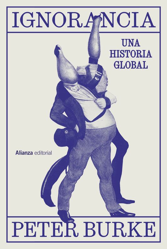 Libro Ignorancia Una Historia Global