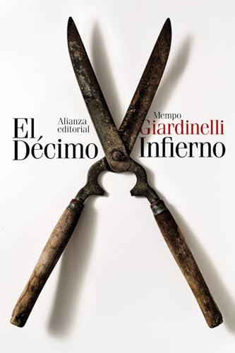 Libro EL DECIMO INFIERNO de GIARDINELLI MEMPO en Colombia, literatura