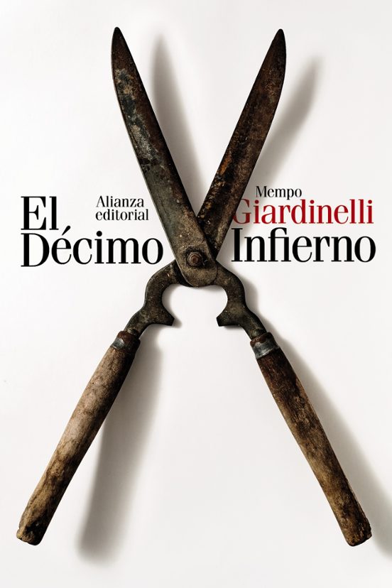 Libro EL DECIMO INFIERNO de GIARDINELLI MEMPO en Colombia, literatura