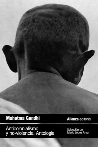 Libro ANTICOLONIALISMO Y NO VIOLENCIA ANTOLOGIA de GANDHI MAHATMA en Colombia, ensayo