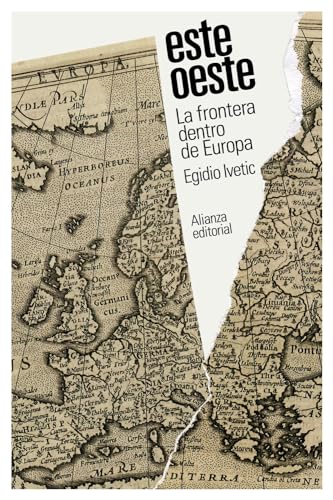 Libro Este/Oeste La Frontera Dentro De Europa