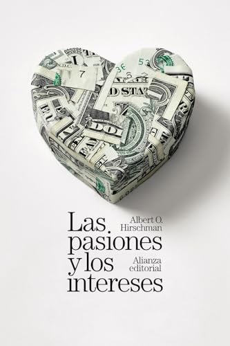 Libro Las Pasiones Y Los Intereses