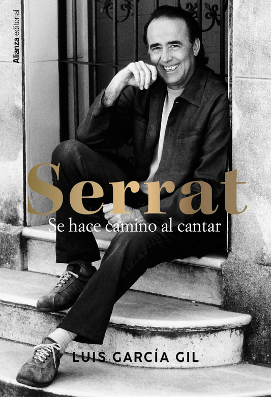 Libro Serrat. Se Hace Camino Al Cantar