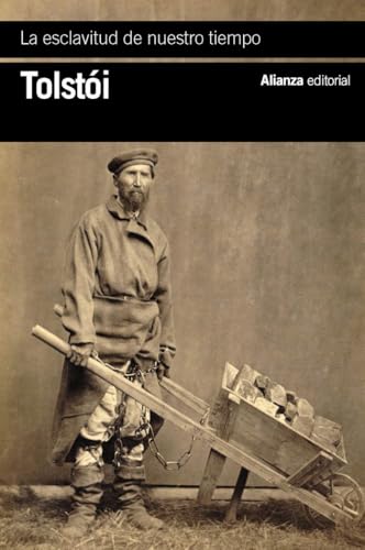 Libro LA ESCLAVITUD DE NUESTRO TIEMPO de TOLSTOI LEON en Colombia, literatura