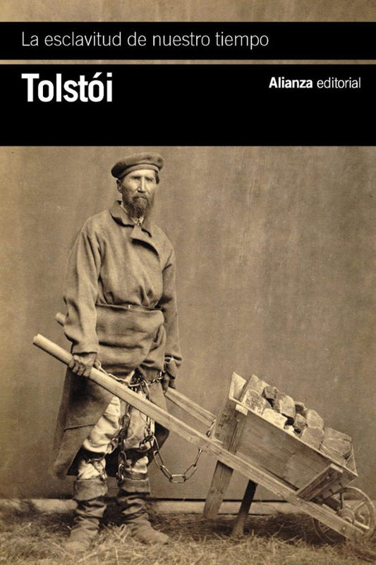 Libro LA ESCLAVITUD DE NUESTRO TIEMPO de TOLSTOI LEON en Colombia, literatura