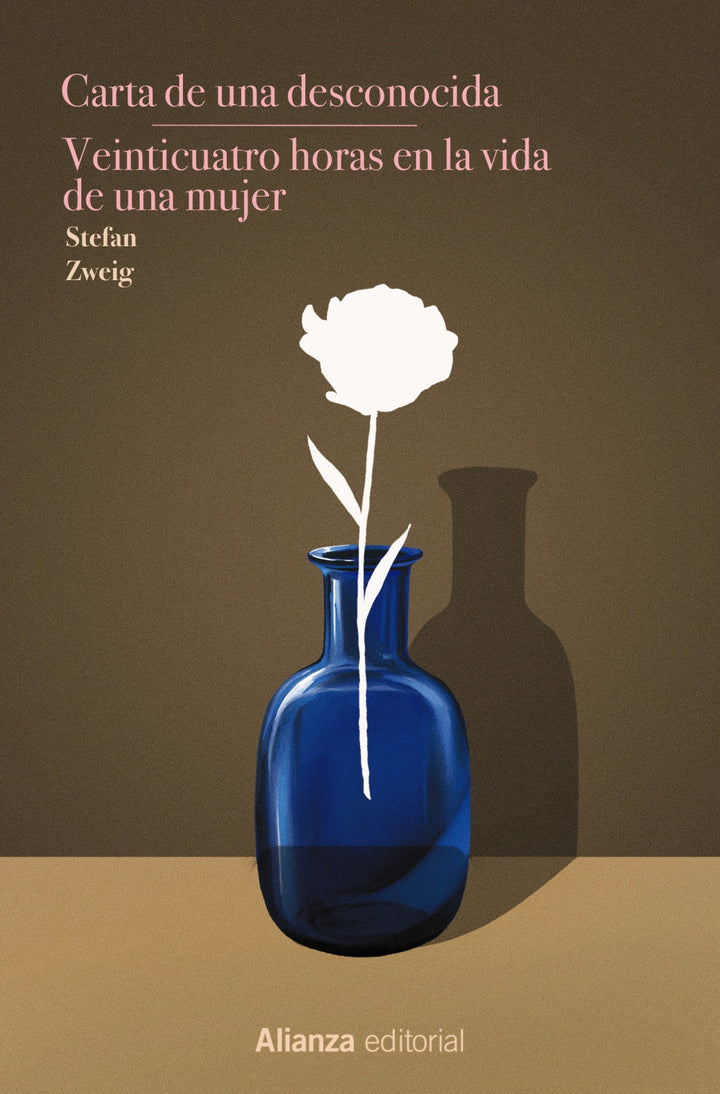 Carta De Una Desconocida Veinticuatro Horas En La Vida De Una M - Zweig Stefan - Alianza