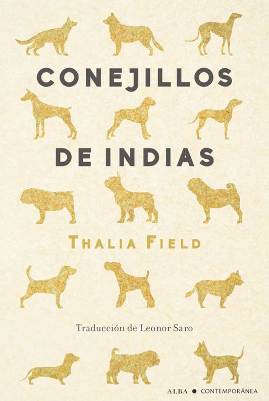 Libro CONEJILLOS DE INDIAS de FIELD THALIA en Colombia, literatura