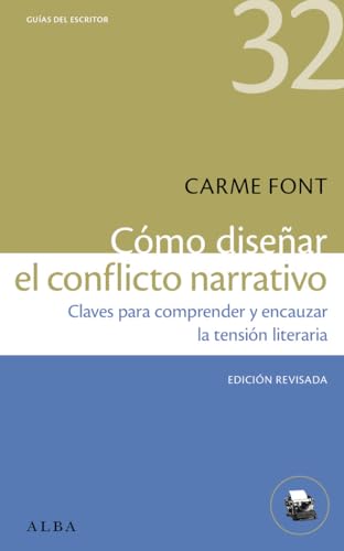 Libro COMO DISENAR EL CONFLICTO NARRATIVO de FONT CARME en Colombia, lingüística