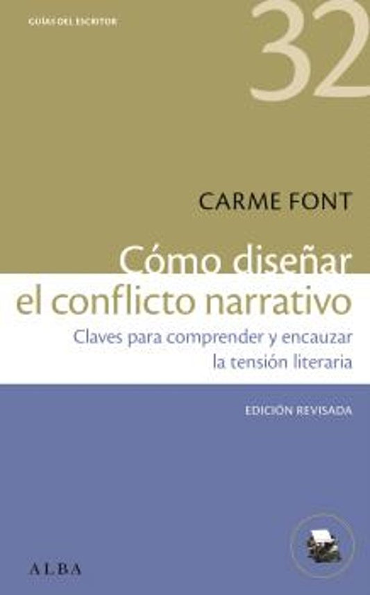 Libro COMO DISENAR EL CONFLICTO NARRATIVO de FONT CARME en Colombia, lingüística