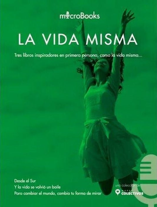 Libro La Vida Misma - Tres Libros Inspiradores