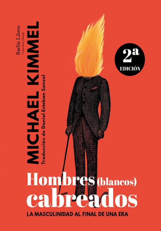 Libro Hombres Blancos Cabreados: La Masculinid