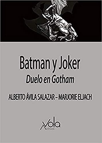 Libro BATMAN Y JOKER DUELO EN GOTHAM de AVILA SALAZAR ALBERTO en Colombia, cine