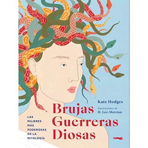 Libro Brujas, Guerreras, Diosas: Las Mujeres M