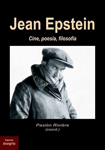 Libro Jean Epstein: Cine, Poesia, Filosofia