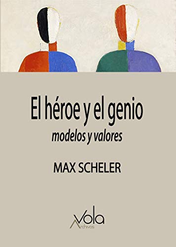 Libro EL HEROE Y EL GENIO de SCELLER MAX en Colombia, ensayo
