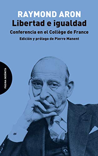 Libro LIBERTAD E IGUALDAD de ARON RAYMOND en Colombia, politica