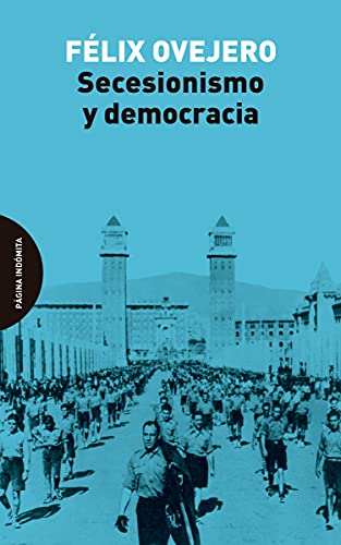 Libro Secesionismo Y Democracia