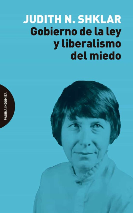 Libro Gobierno De La Ley Y Liberalismo Del Mie