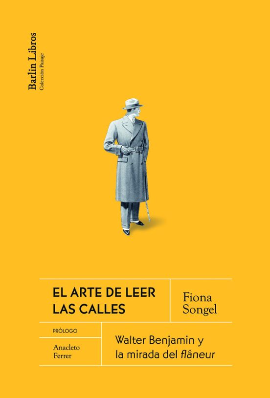 Libro El Arte De Leer Las Calles: Walter Benja