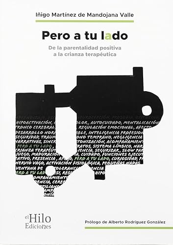 Libro Pero A Tu Lado. De La Parentalidad Posit