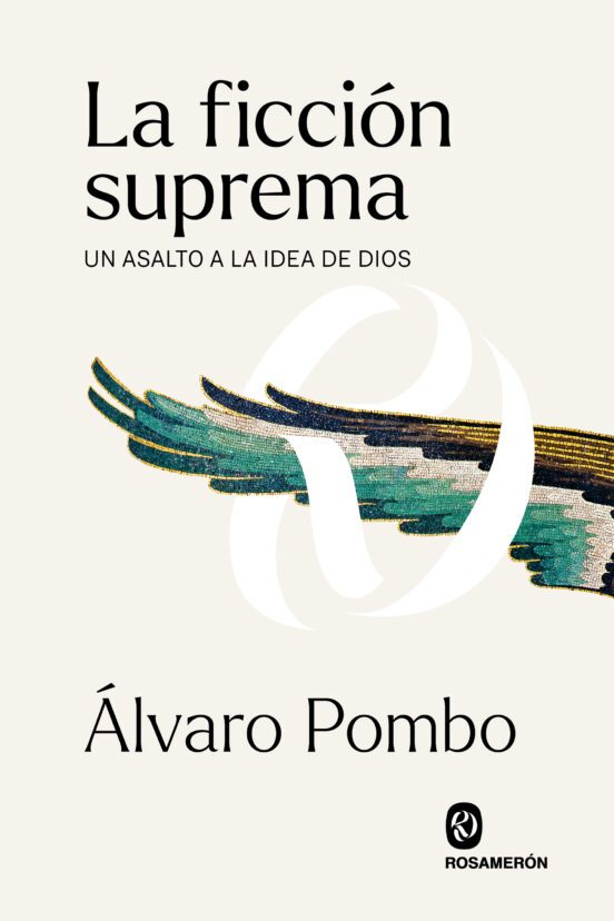 Libro La Ficcion Suprema Un Asalto A La Idea D