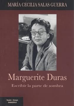Libro Marguerite Duras: Escribir La Parte De S