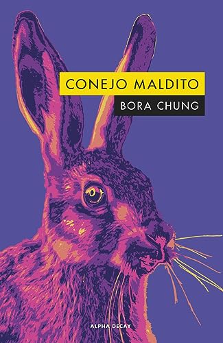 Libro CONEJO MALDITO de CHUNG BORA en Colombia, literatura