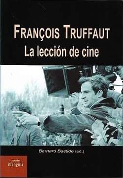Libro François Truffaut. La Leccion De Cine