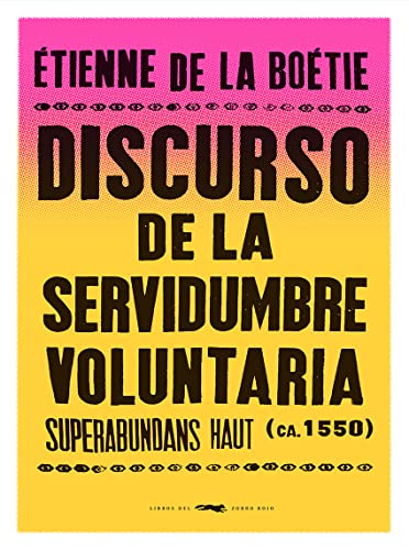 Libro Discurso De La Servidumbre Voluntaria