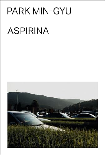 Libro ASPIRINA de PARK MIN-GYU en Colombia, narrativa