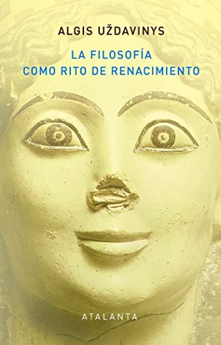 Libro La Filosofia Como Rito De Renacimiento