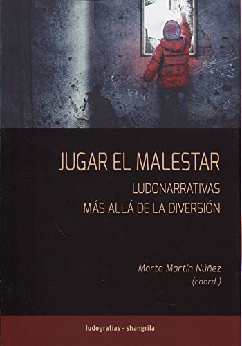 Libro Jugar El Malestar Ludonarrativas Mas All