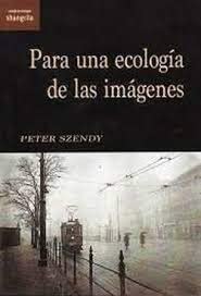 Libro Para Una Ecologia De Las Imagenes