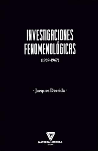 Libro INVESTIGACIONES FENOMENOLOGICAS [1959-1967] de DERRIDA JACQUES en Colombia, filosofia