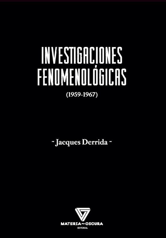 Libro INVESTIGACIONES FENOMENOLOGICAS [1959-1967] de DERRIDA JACQUES en Colombia, filosofia