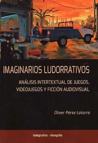 Libro Imaginarios Ludorrativos Análisis Intert
