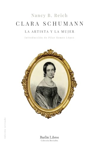 Libro Clara Schumann La Artista Y La Mujer