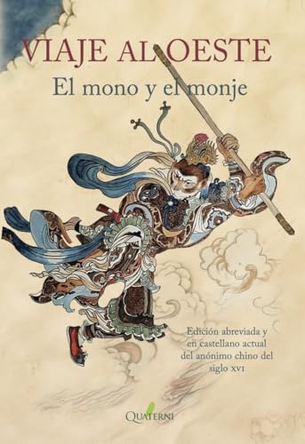 Libro VIAJE AL OESTE. EL MONO Y EL MONJE ANÓNIMO CHINO DEL SIGLO XVI de ANONIMO en Colombia, literatura