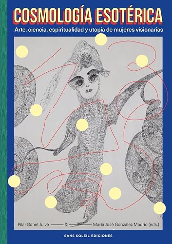 Libro COSMOLOGIA ESOTERICA de BONET JULVE PILAR MARIA JOSE GONZALEZ MADRID en Colombia, esoterismo