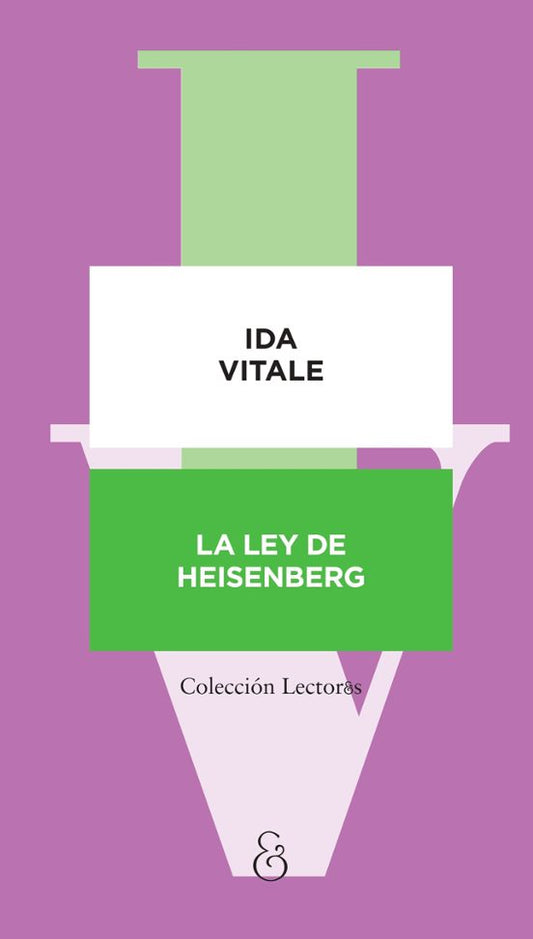 Libro LA LEY DE HEISENGERG de VITALE IDA en Colombia, literatura