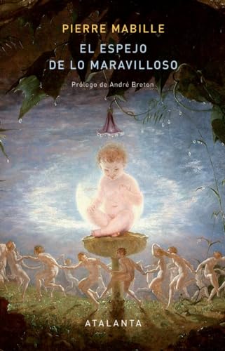 Libro EL ESPEJO DE LO MARAVILLOSO de MABILLE PIERRE en Colombia, literatura