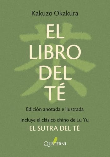 Libro EL LIBRO DEL TE. NUEVA EDICION BOLSILLO ANOTADA E ILUSTRADA de OKAKURA KAKUZO en Colombia, orientalismo