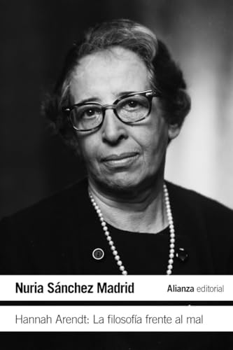 Libro HANNAH ARENDT: LA FILOSOFIA FRENTE AL MAL de SANCHEZ MADRID NURIA en Colombia, filosofia