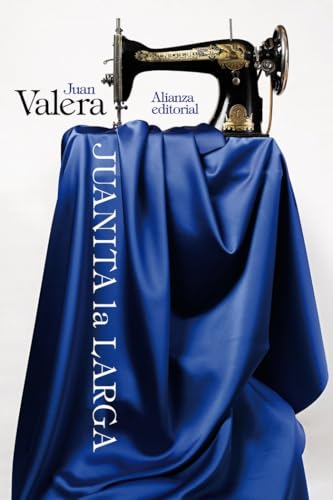 Libro JUANITA LA LARGA de VALERA JUAN en Colombia, literatura