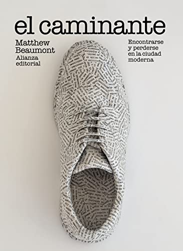 Libro EL CAMINANTE ENCONTRARSE Y PERDERSE EN LA CIUDAD MODERNA de BEAUMONT MATTHEW en Colombia, ensayo
