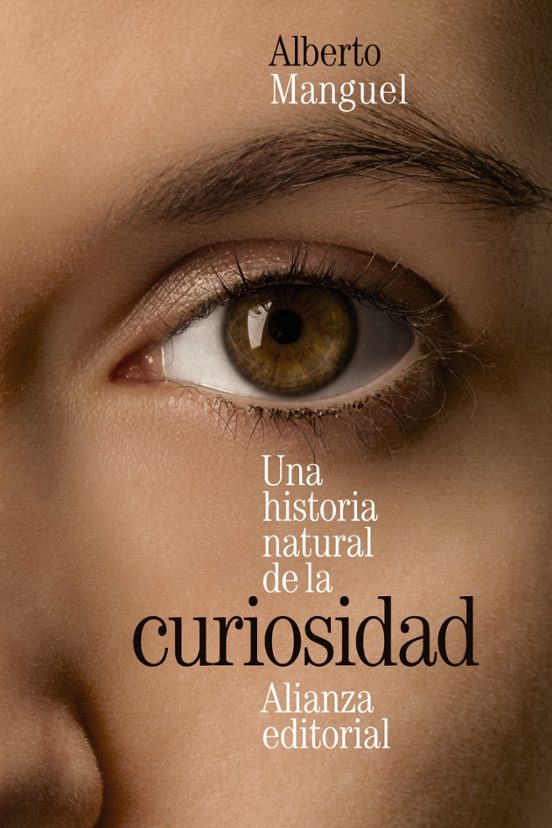 Libro UNA HISTORIA NATURAL DE LA CURIOSIDAD de MANGUEL ALBERTO en Colombia, historia
