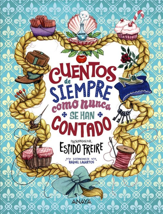 Libro CUENTOS DE SIEMPRE COMO NUNCA SE HAN CONTADO de FREIRE ESPIDO en Colombia, infantil