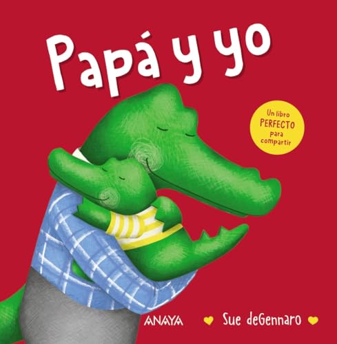 Libro PAPA Y YO de DEGENNARO SUE en Colombia, infantil